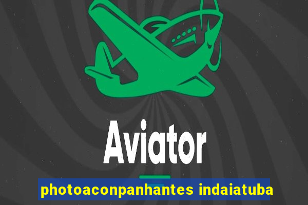 photoaconpanhantes indaiatuba